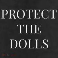 Protect The Dolls Garment-Dyed Heavyweight T-Shirt