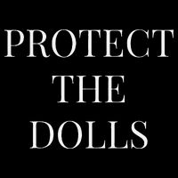 Protect The Dolls Mug