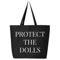 Protect The Dolls 25L Jumbo Tote