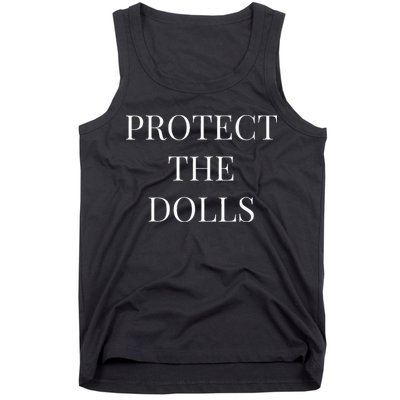Protect The Dolls Tank Top