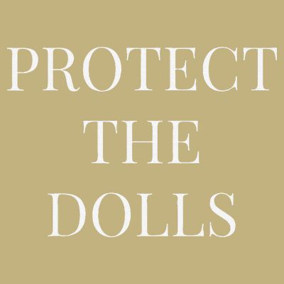 Protect The Dolls T-Shirt