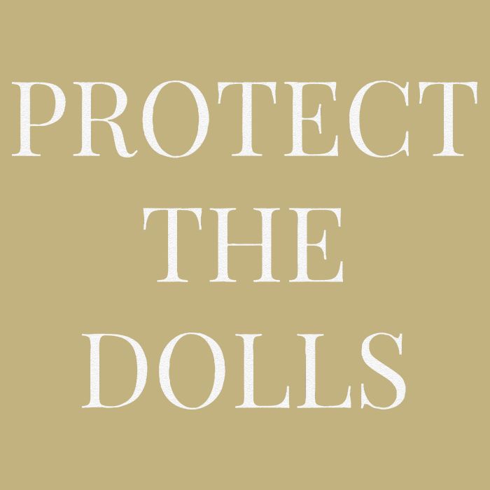 Protect The Dolls Button