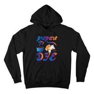 Prepare To Dye Rabbit Egg Easter Happy Easter Day Bunny Rabbit Hoodie