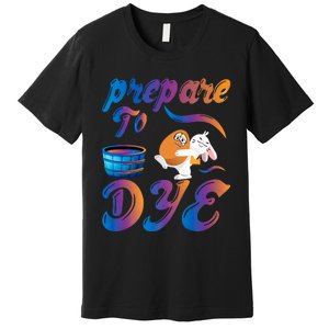 Prepare To Dye Rabbit Egg Easter Happy Easter Day Bunny Rabbit Premium T-Shirt