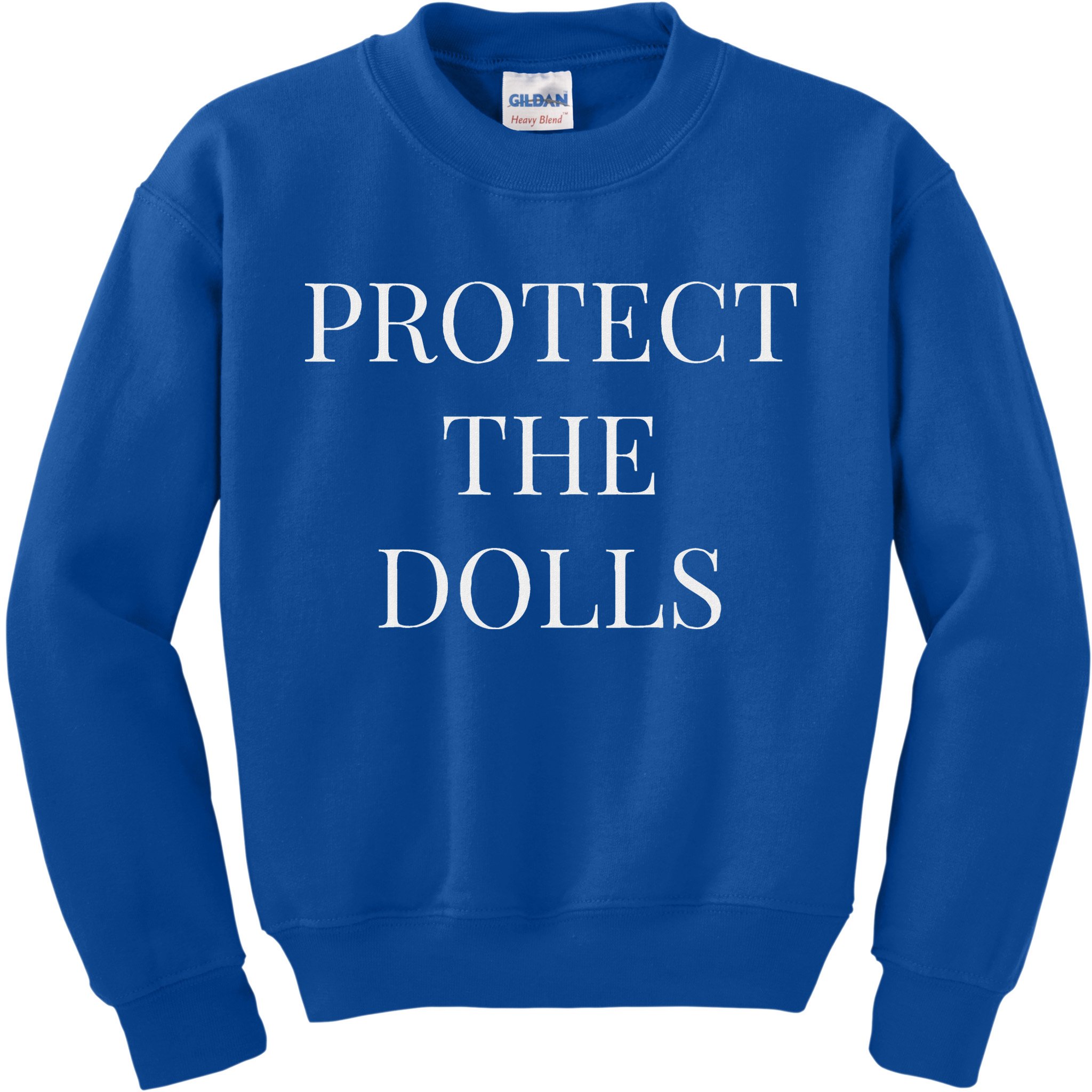 Protect The Dolls Kids Sweatshirt