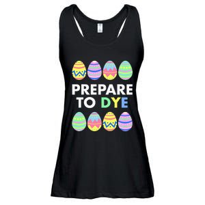 Prepare to DYE Easter Eggs Funny Ladies Essential Flowy Tank