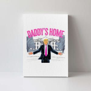 President Trump DaddyS Home White House 2024 Viral Trending Canvas