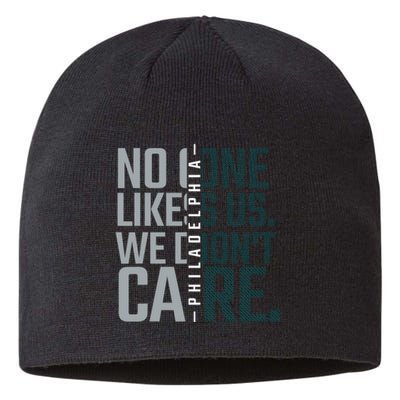 Philadelphia They Dont Likes Us We Dont Care Phly Fan Sustainable Beanie