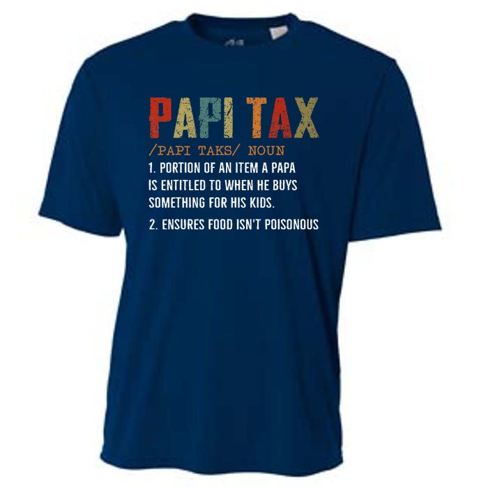 Papi Tax Dad Definition Gift For Dad Cooling Performance Crew T-Shirt