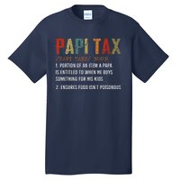 Papi Tax Dad Definition Gift For Dad Tall T-Shirt