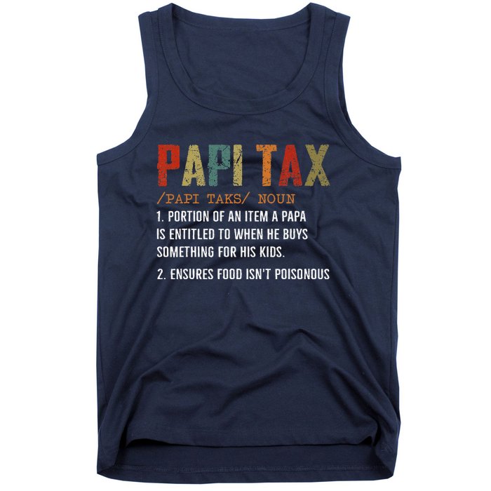 Papi Tax Dad Definition Gift For Dad Tank Top