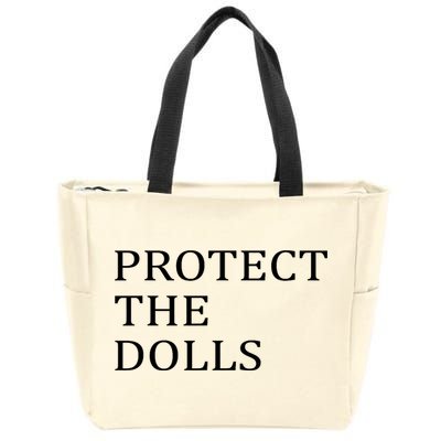 Protect The Dolls Zip Tote Bag