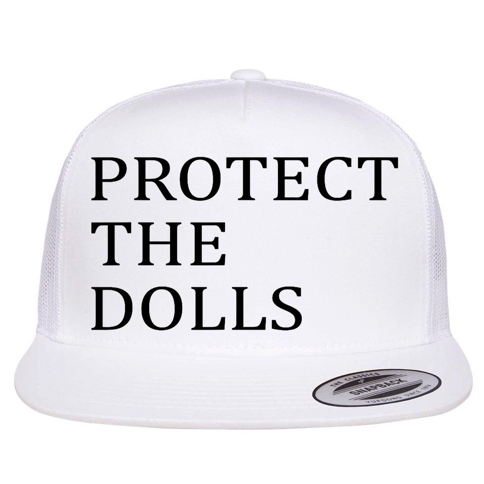 Protect The Dolls Flat Bill Trucker Hat
