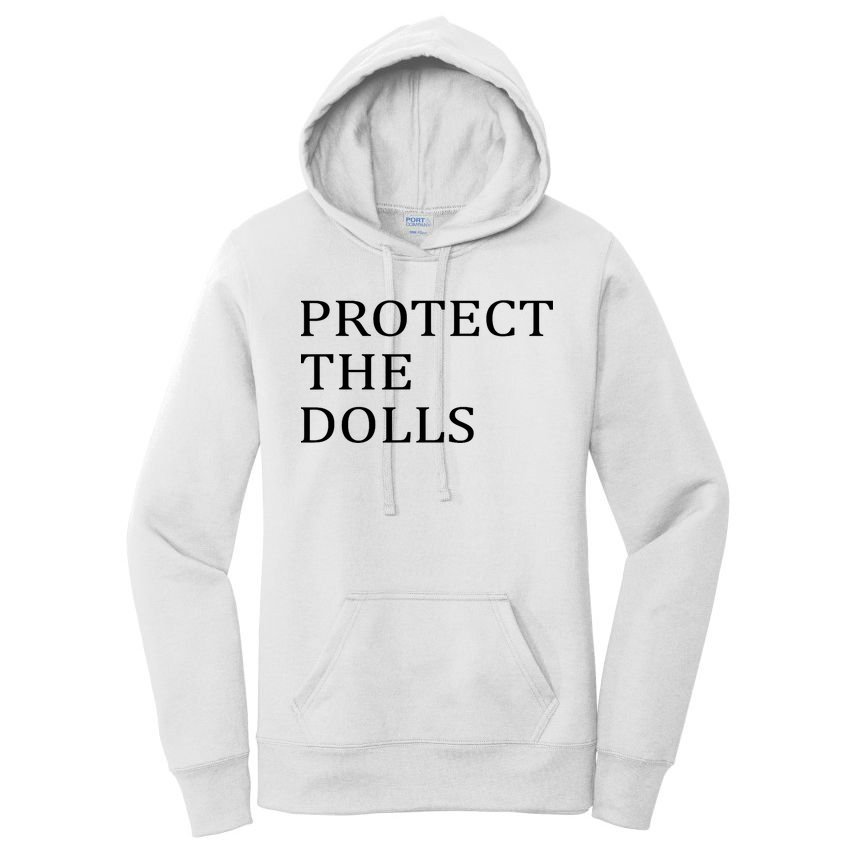 Protect The Dolls Women's Pullover Hoodie