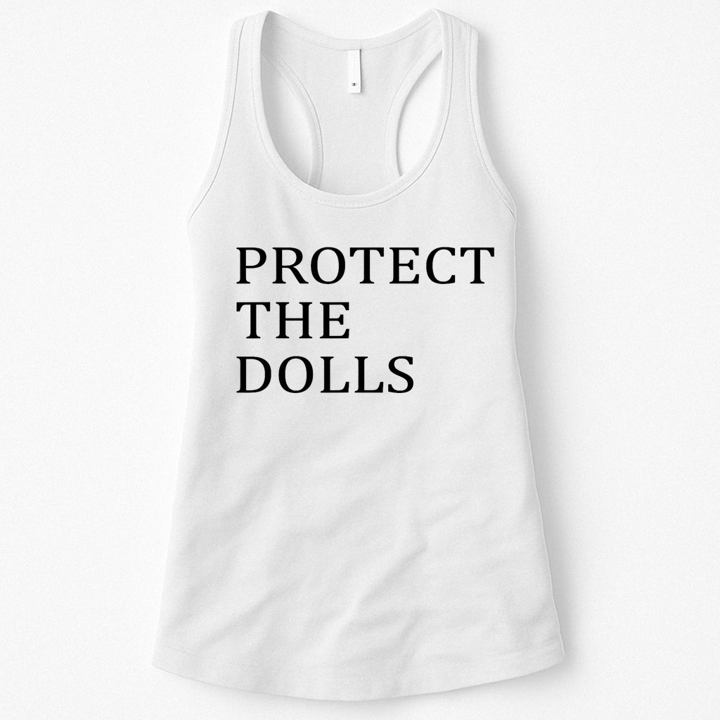 Protect The Dolls Womens Tank Top