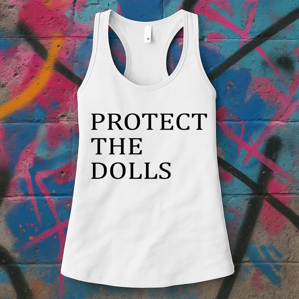 Protect The Dolls Womens Tank Top