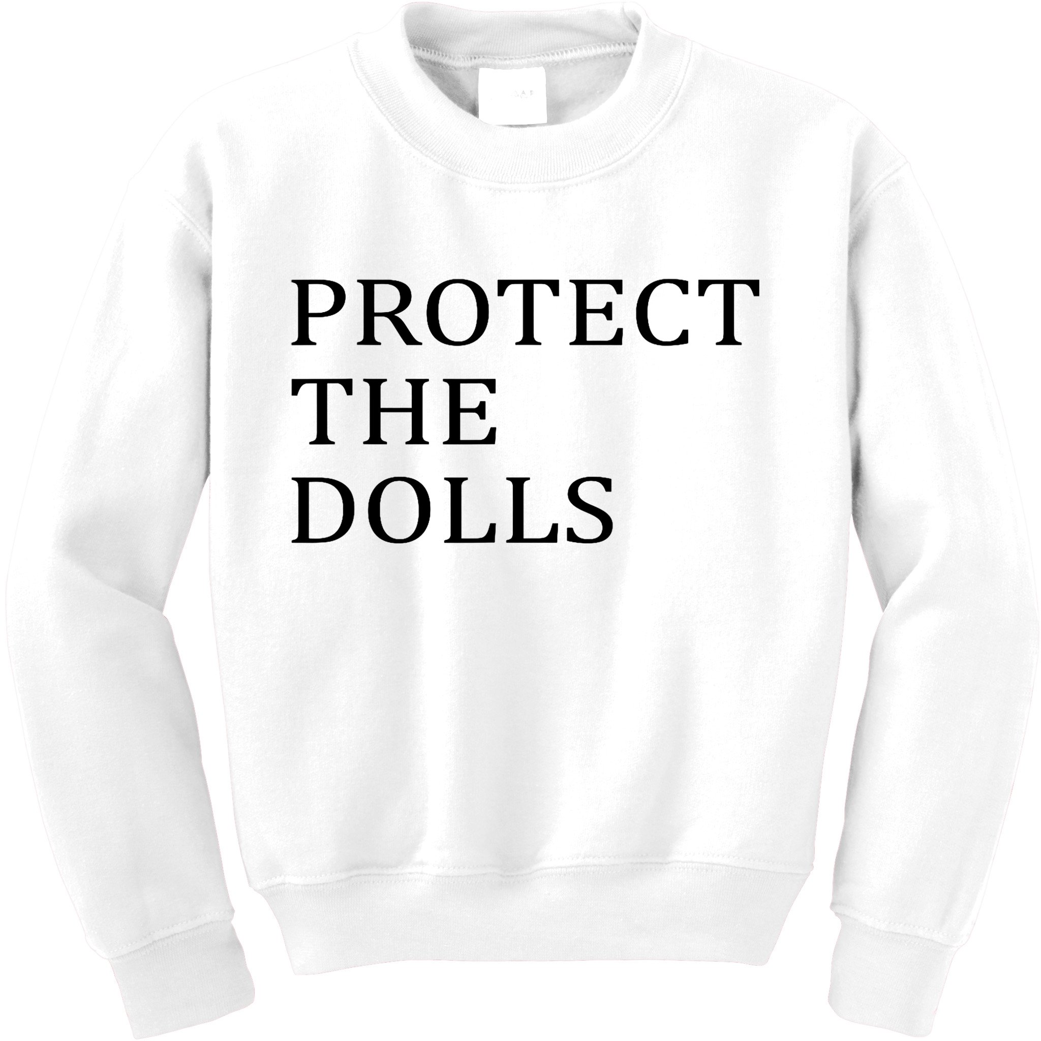Protect The Dolls Kids Sweatshirt