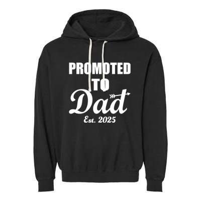 Promoted To Dad Est 2025 New Dad Garment-Dyed Fleece Hoodie