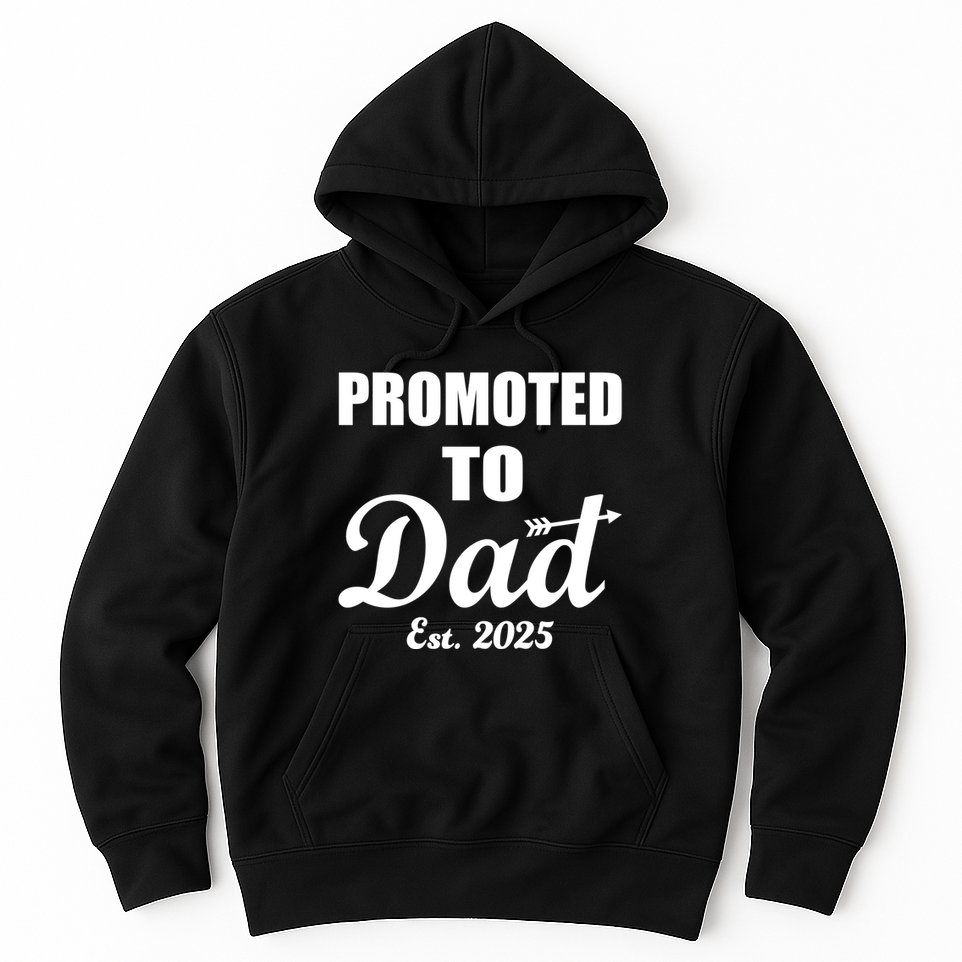 Promoted To Dad Est 2025 New Dad Hoodie
