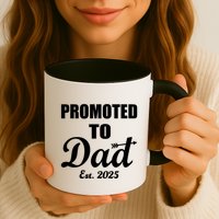 Promoted To Dad Est 2025 New Dad Mug