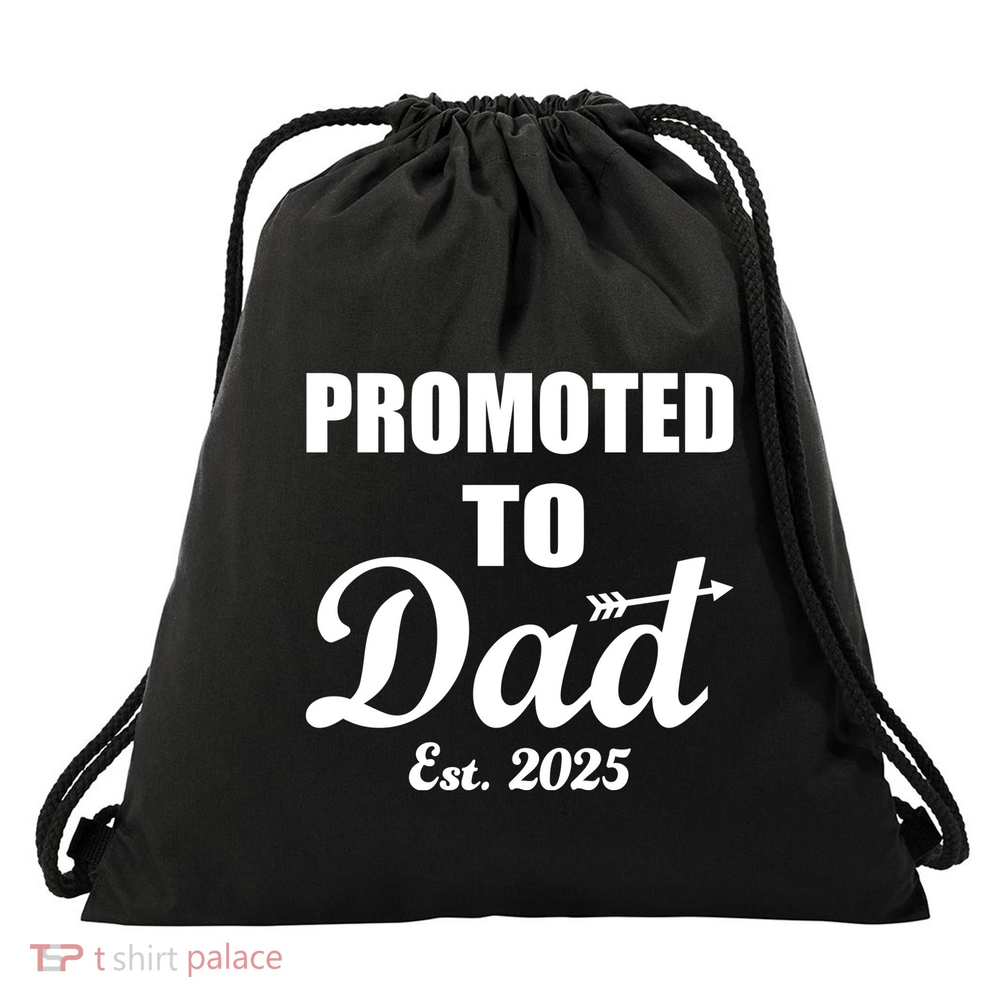 Promoted To Dad Est 2025 New Dad Drawstring Bag