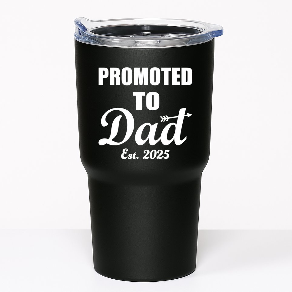 Promoted To Dad Est 2025 New Dad Tumbler