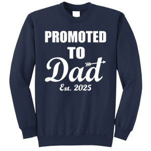 Promoted To Dad Est 2025 New Dad Sweatshirt