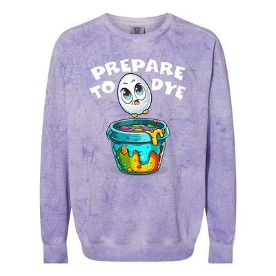 Prepare To Dye Funny Egg Hunting Colorblast Crewneck Sweatshirt