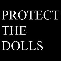 Protect The Dolls Funny Quote  Cooling Performance Crew T-Shirt