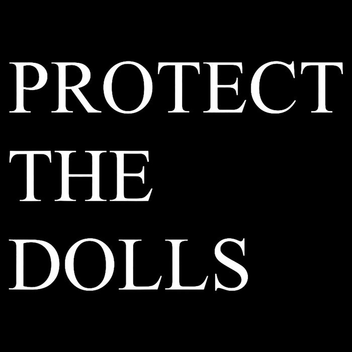 Protect The Dolls Funny Quote  Cooling Performance Crew T-Shirt