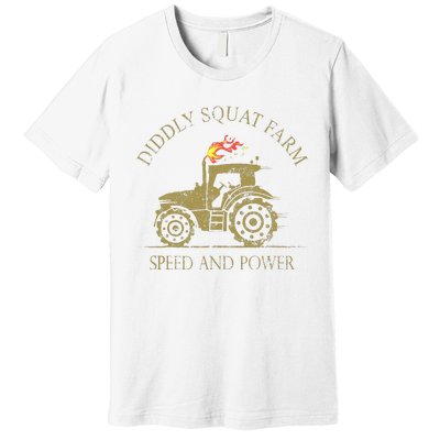 Perfect Tractor Design Diddly Squat Farm Speed And Power Premium T-Shirt