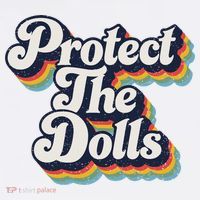 Protect The Dolls Women Solidarity Retro Distressed Premium T-Shirt