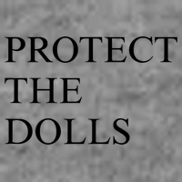 Protect The Dolls  Toddler Sweatshirt