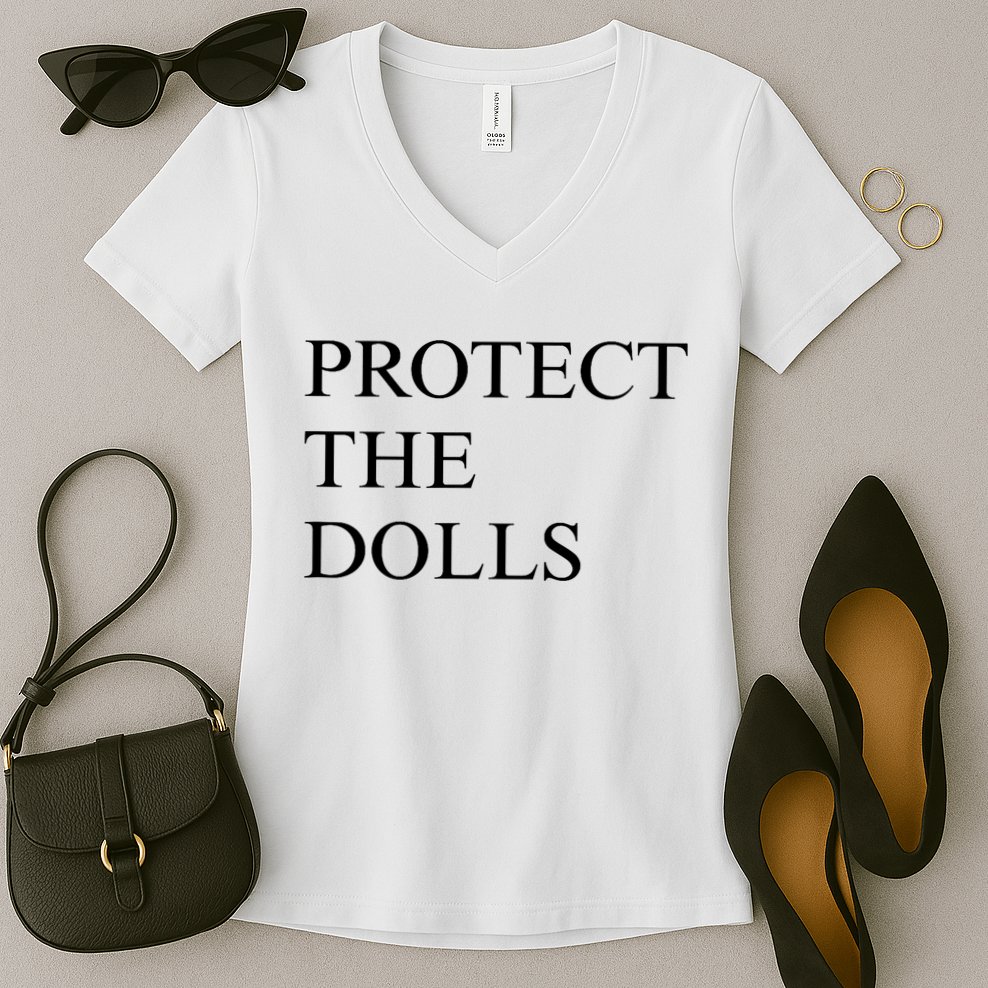 Protect The Dolls  Women's V-Neck T-Shirt