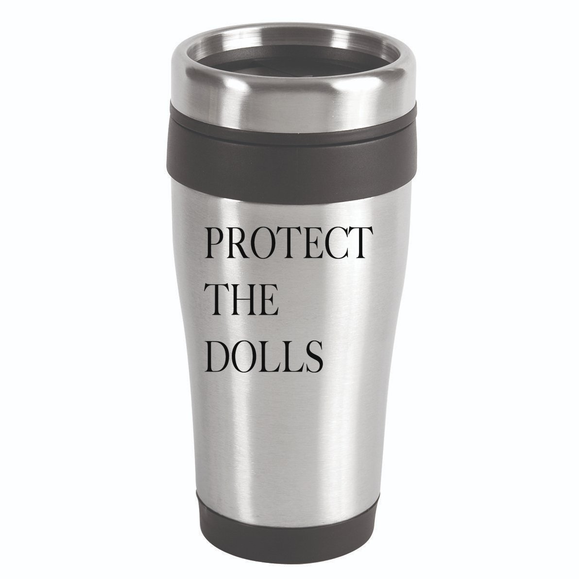 Protect The Dolls Protect The Dolls For Women 16oz Travel Tumbler