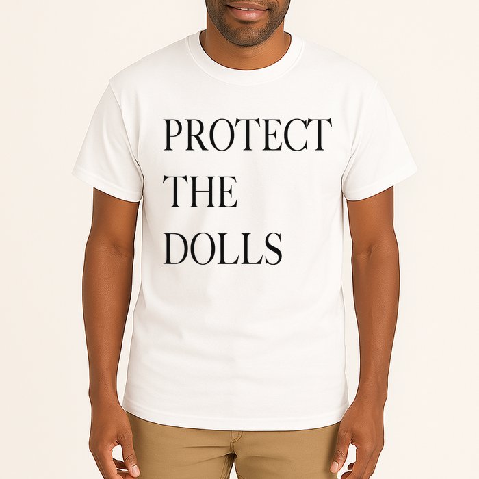 Protect The Dolls Protect The Dolls For Women Tall T-Shirt