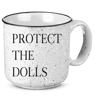 Protect The Dolls Protect The Dolls For Women 15oz Campfire Ceramic Mug