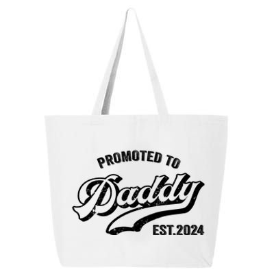 Promoted To Daddy 2024 Funny Humor New Dad Baby First Time Fathers Day 25L Jumbo Tote