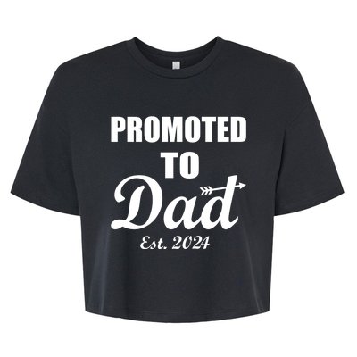 Promoted To Dad Est 2024 New Dad Bella+Canvas Jersey Crop Tee