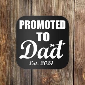 Promoted To Dad Est 2024 New Dad Coaster