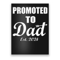 Promoted To Dad Est 2024 New Dad Poster