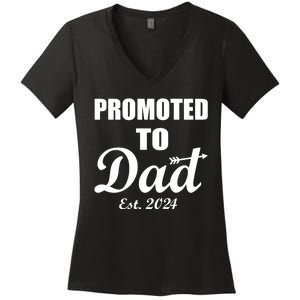 Promoted To Dad Est 2024 New Dad Women's V-Neck T-Shirt