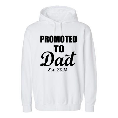 Promoted To Dad Est 2024 New Dad Garment-Dyed Fleece Hoodie