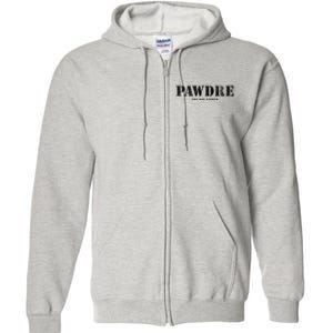 PAWDRE The Dog Father Dog Dad Fathers Day Full Zip Hoodie