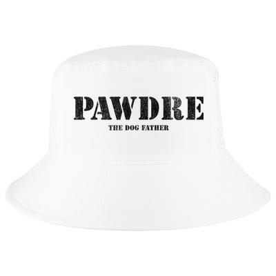 PAWDRE The Dog Father Dog Dad Fathers Day Cool Comfort Performance Bucket Hat
