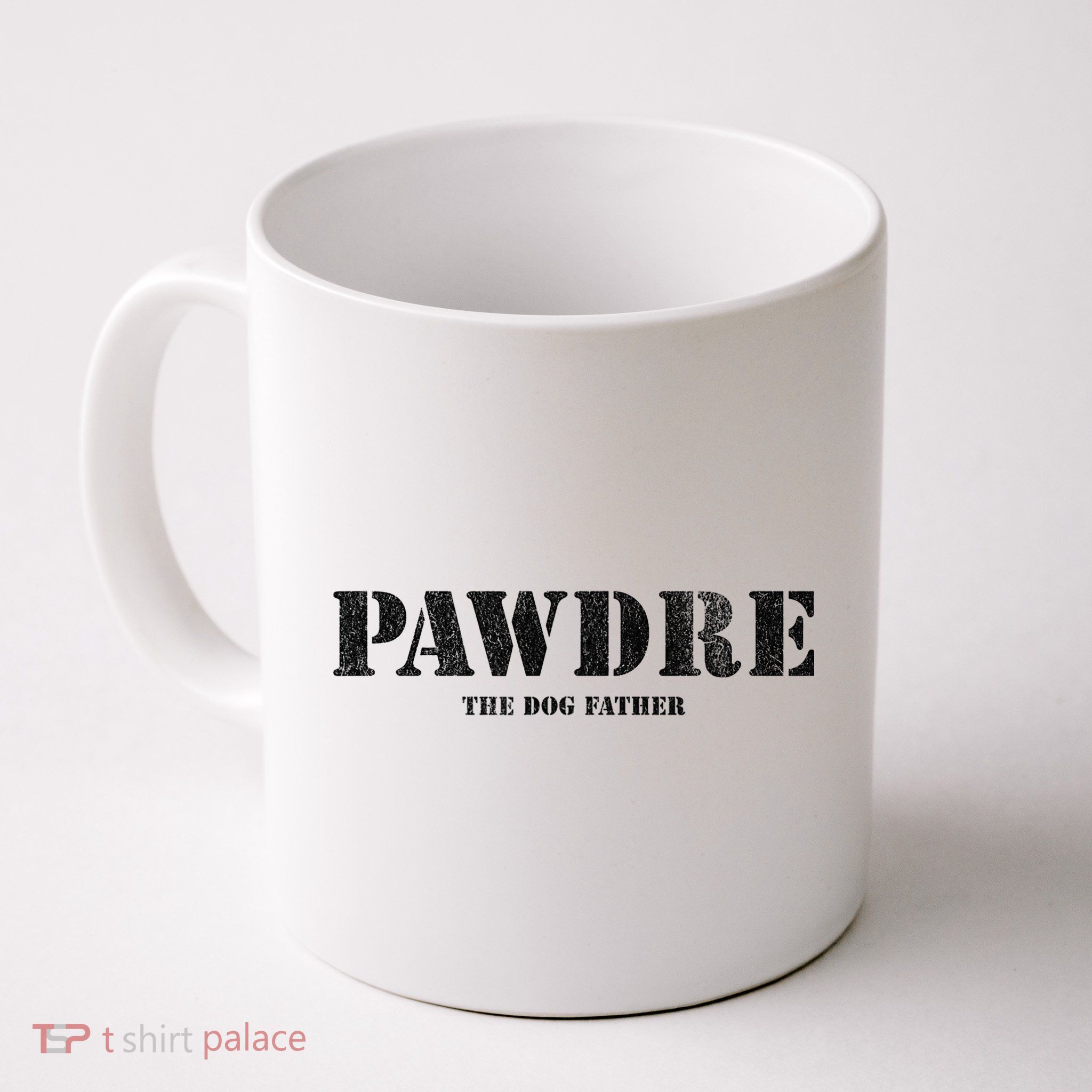 PAWDRE The Dog Father Dog Dad Fathers Day Coffee Mug