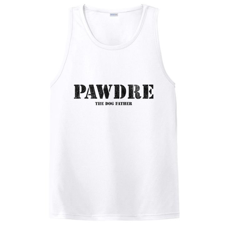 PAWDRE The Dog Father Dog Dad Fathers Day PosiCharge Competitor Tank
