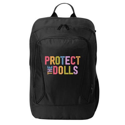 Protect The Dolls - Transg Women Solidarity City Backpack