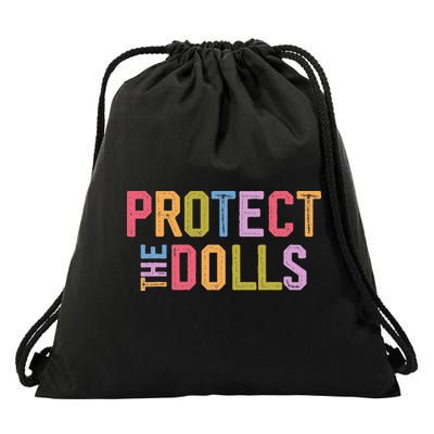 Protect The Dolls - Transg Women Solidarity Drawstring Bag