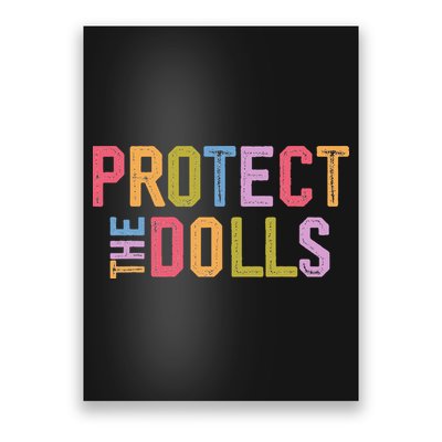 Protect The Dolls - Transg Women Solidarity Poster